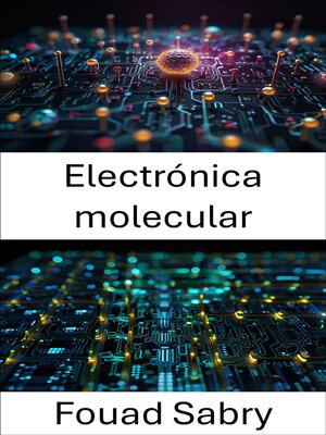 cover image of Electrónica molecular